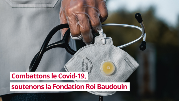 Groupasol soutient la Fondation Roi Baudouin contre la Covid-19 [Clôturé]